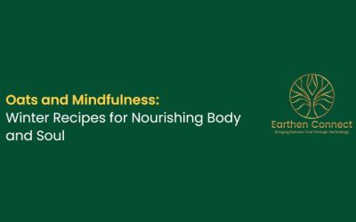 Oats and Mindfulness: Winter Recipes for Nourishing Body and Soul