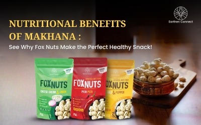 Nutritional Benefits of Makhana: See Why Fox Nuts Make the Perfect Healthy Snack!