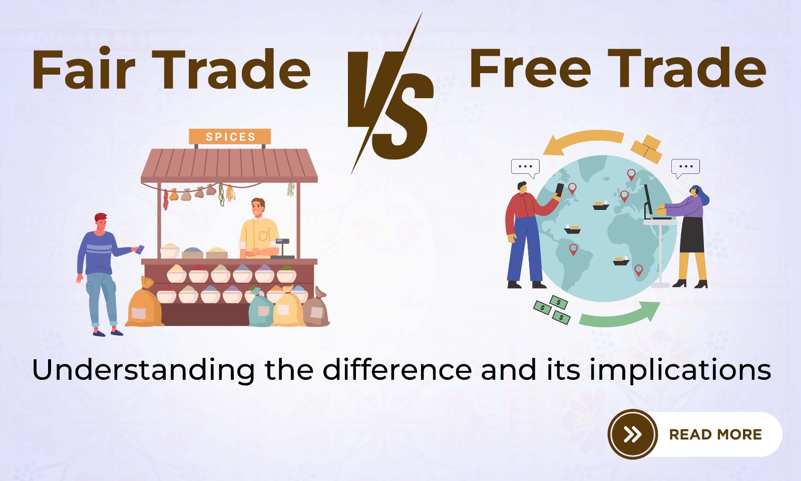 Fair Trade vs. Free Trade: Understanding the Difference and its Implications