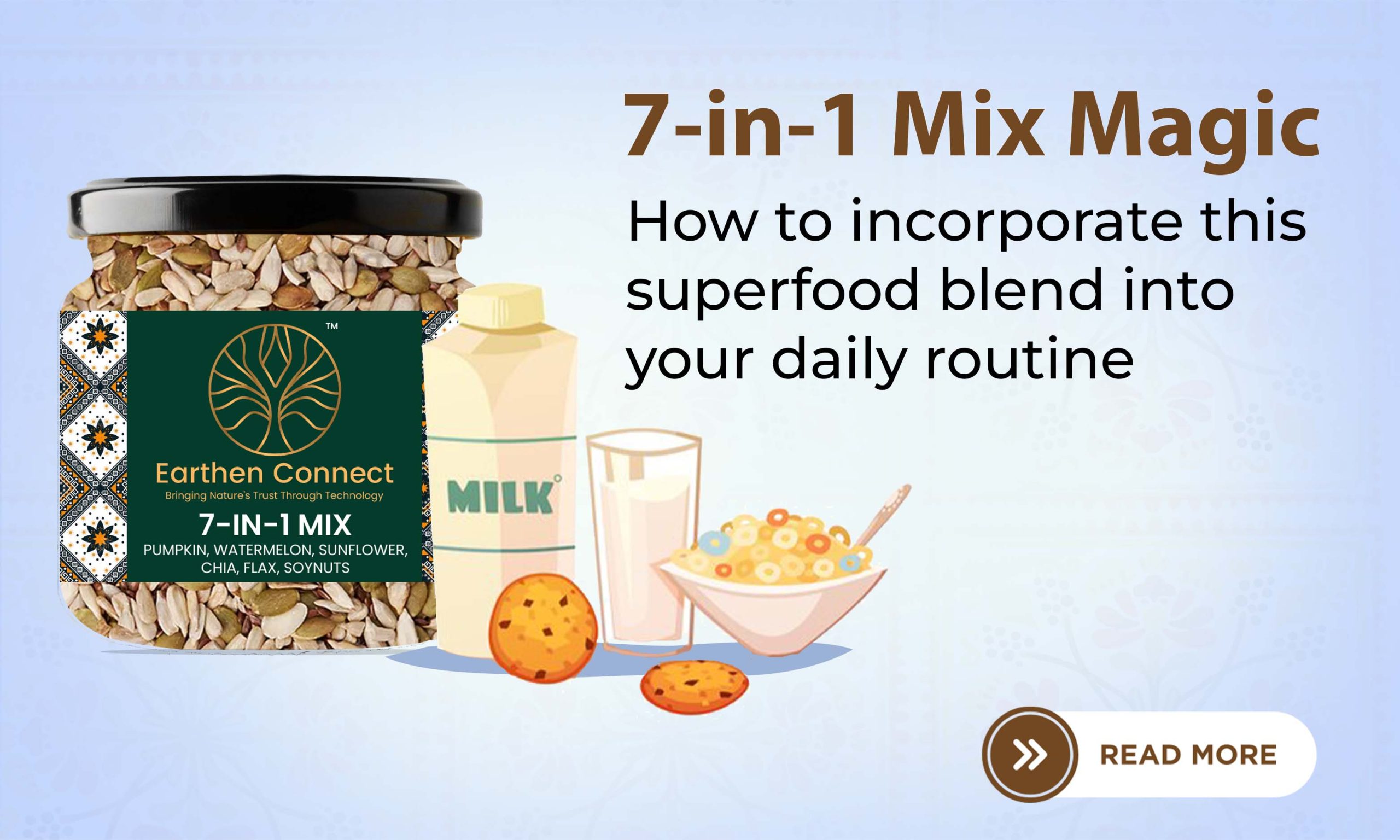 7-in-1 Mix Magic: How to Incorporate this Superfood Blend into Your Daily Routine