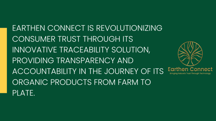 Earthen Connect: Revolutionizing Consumer Trust Through Traceability