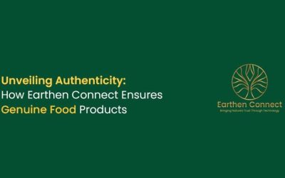 Unveiling Authenticity: How Earthen Connect Ensures Genuine Food Products