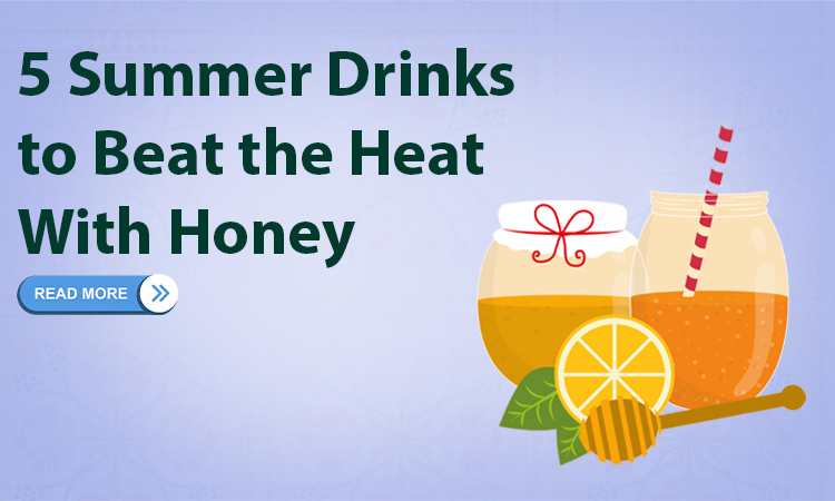 Five summer drinks to beat the heat with honey