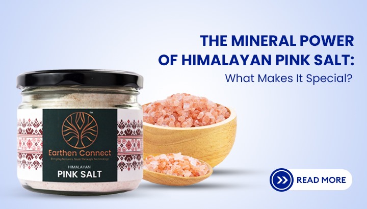 The Mineral Power of Himalayan Pink Salt: What Makes It Special?      